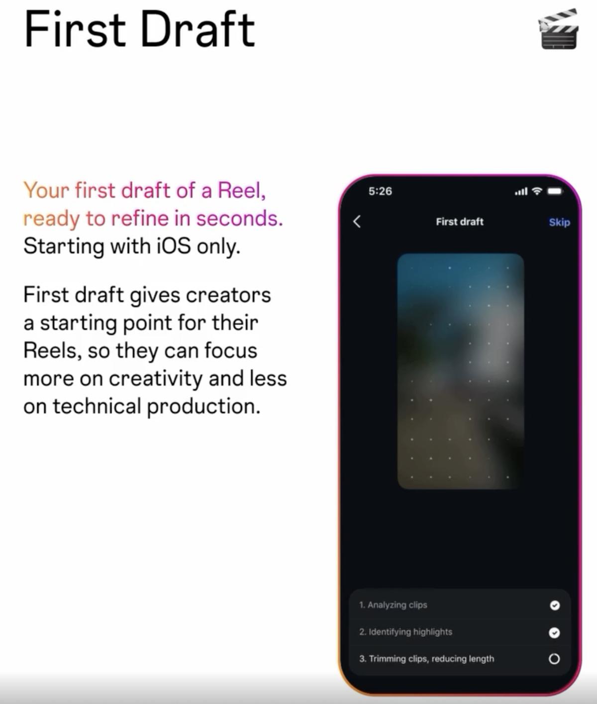 Instagram Reels&rsquo;ta kurgu y&uuml;k&uuml;n&uuml; azaltıyor: First Draft videoları sizin yerinize kırpıyor 1