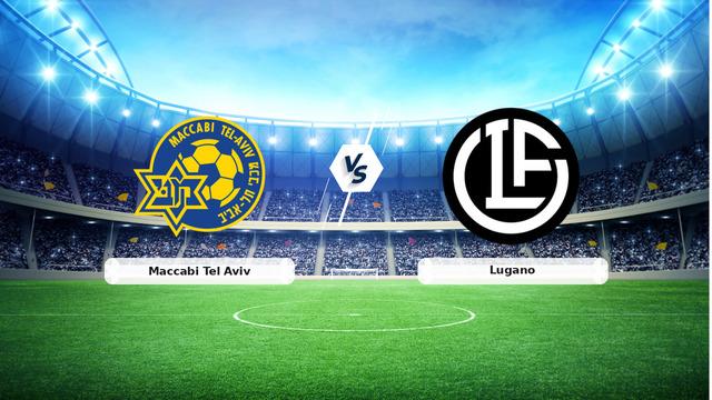 CANLI | Maccabi Tel Aviv - Lugano maç anlatımı! Maç ne zaman? Saat kaçta ve hangi kanalda? - 27 Ağustos 2026