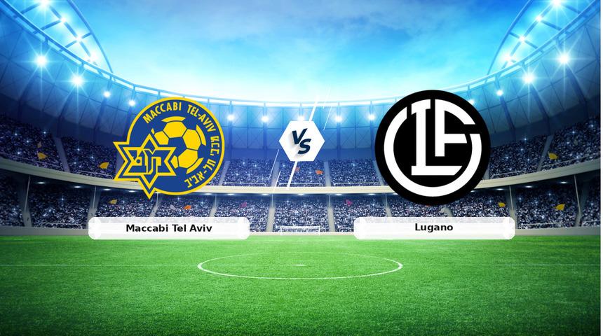 CANLI | Maccabi Tel Aviv - Lugano ma&ccedil; anlatımı! Ma&ccedil; ne zaman? Saat ka&ccedil;ta ve hangi kanalda? - 27 Ağustos 2026