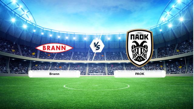 CANLI | Brann - PAOK maç anlatımı! Maç ne zaman? Saat kaçta ve hangi kanalda? - 27 Ağustos 2026