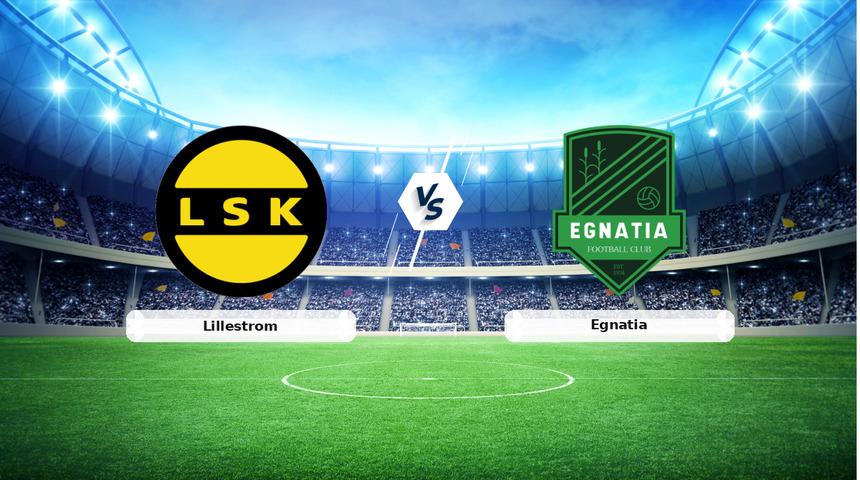 CANLI | Lillestrom - Egnatia ma&ccedil; anlatımı! Ma&ccedil; ne zaman? Saat ka&ccedil;ta ve hangi kanalda? - 27 Ağustos 2026