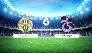 CANLI | Ferencvaros - Trabzonspor ma&ccedil; anlatımı!