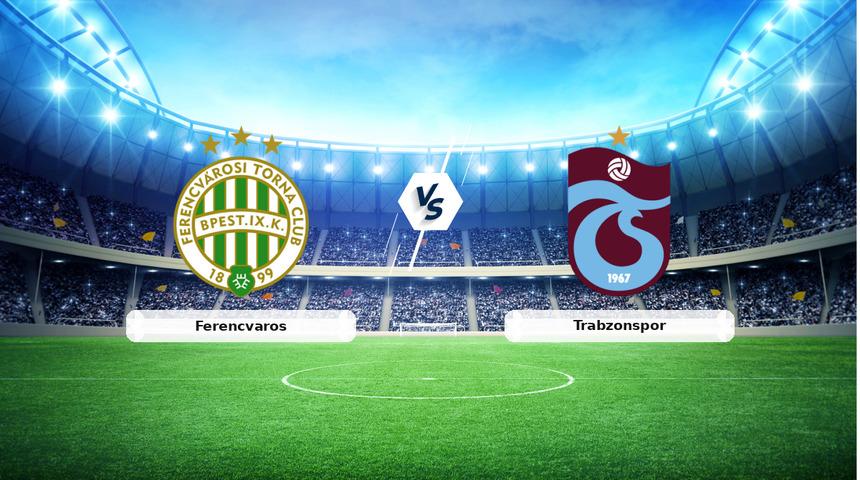 CANLI | Ferencvaros - Trabzonspor ma&ccedil; anlatımı! Ma&ccedil; ne zaman? Saat ka&ccedil;ta ve hangi kanalda? - 27 Ağustos 2026