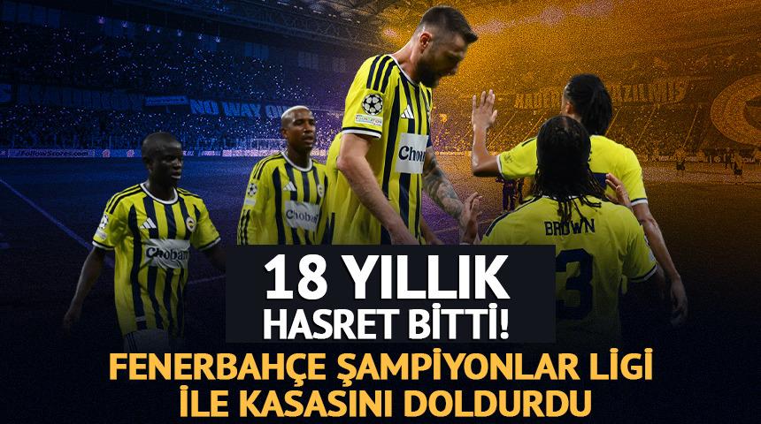 F.Bah&ccedil;e 18 yıllık hasreti bitirdi! Şampiyonlar Ligi ile kasası doldu