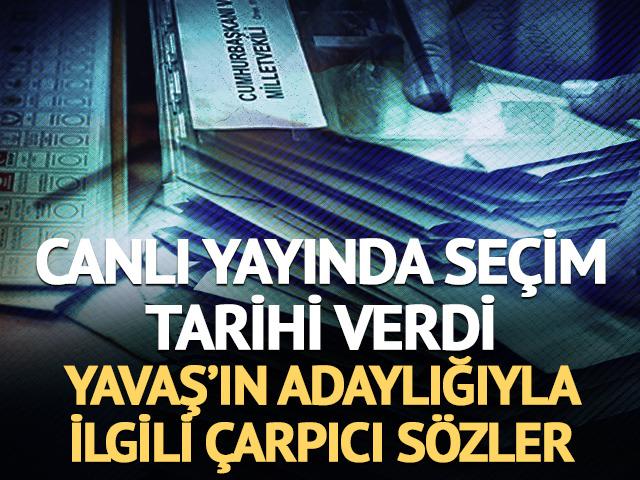 Şamil Tayyar, se&ccedil;im takvimi i&ccedil;in tarih verdi! Yavaş'ın adaylığı ile ilgili &ccedil;arpıcı değerlendirme