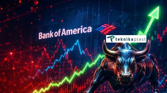 TKNKA&rsquo;da tavan serisi s&uuml;r&uuml;yor: BofA alım yapanlar arasında