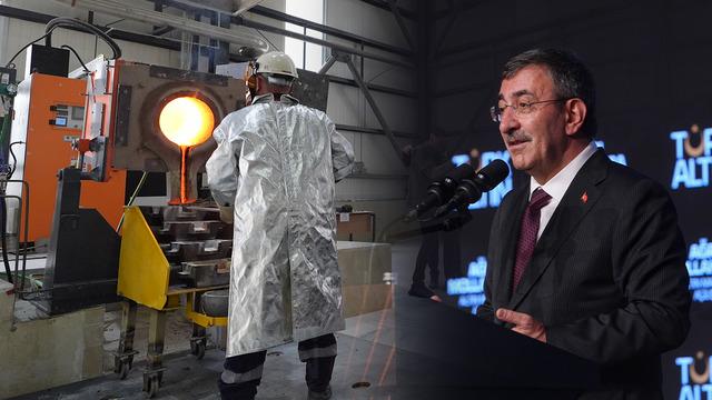 Tonlarca altın üretilecek! Cumhurbaşkanı Yardımcısı Yılmaz açıkladı