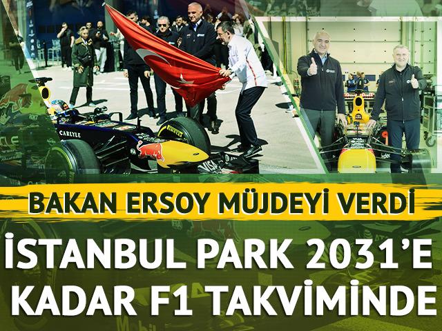 Ersoy m&uuml;jdeyi verdi: İstanbul Park 2031&rsquo;e kadar F1 takviminde