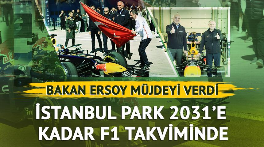 Ersoy m&uuml;jdeyi verdi: İstanbul Park 2031&rsquo;e kadar F1 takviminde