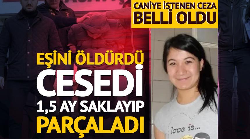 Eşini &ouml;ld&uuml;rd&uuml;, cesedi 1,5 ay par&ccedil;alayıp parampar&ccedil;a etti