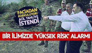 Acilen tahliye istendi! O ilimizde alarm verildi: "B&ouml;lgeye yaklaşmayın"
