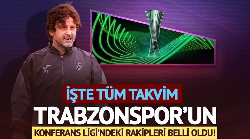 SON DAKİKA: Trabzonspor'un UEFA Konferans Ligi'ndeki rakipleri belli oldu!