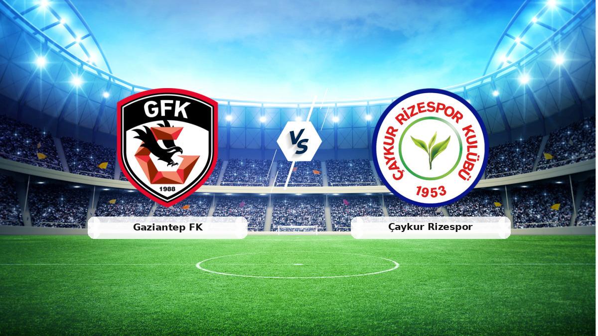 CANLI | Gaziantep FK - Çaykur Rizespor maç anlatım…