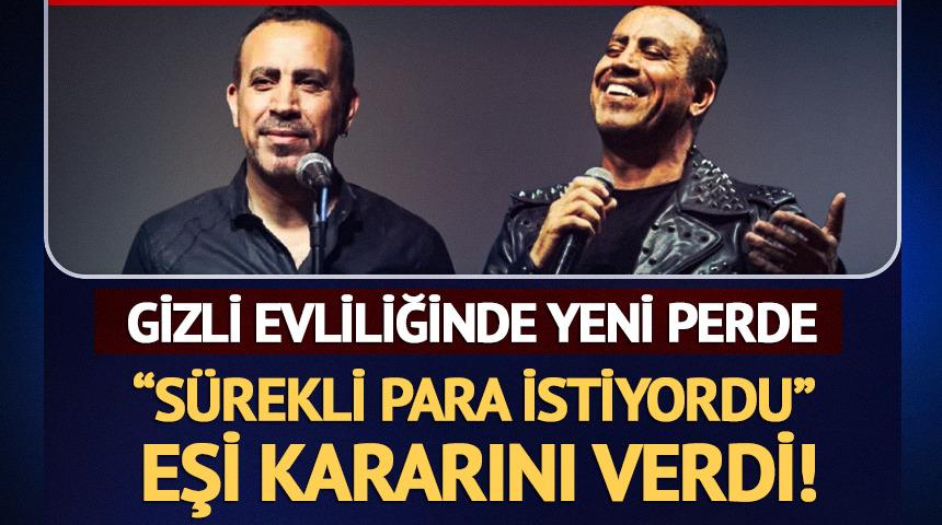 Gizli evliliğinde yeni perde: Eşi Nurdan Eriş kararını verdi