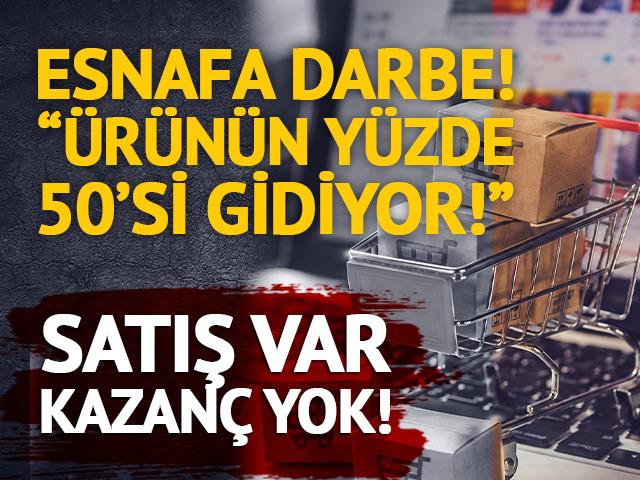 Esnafın e-ticaret isyanı: "&Uuml;r&uuml;n&uuml;n y&uuml;zde 50'si komisyona gidiyor"