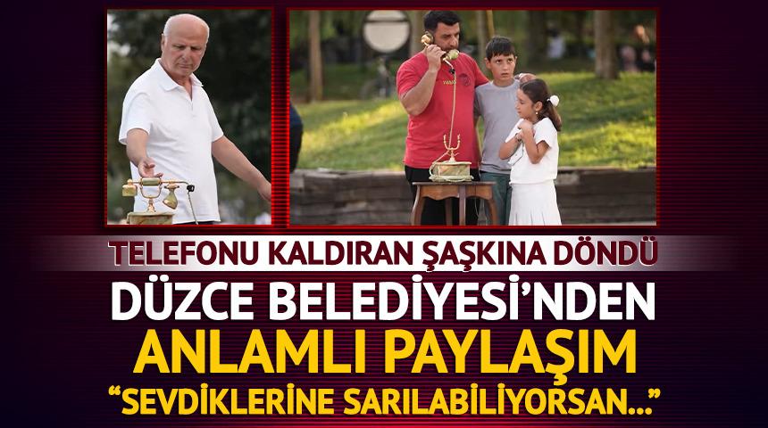 D&uuml;zce Belediyesi'nden duygulandıran 30 Ağustos mesajı! Telefonu a&ccedil;anlar şaşkına d&ouml;nd&uuml;