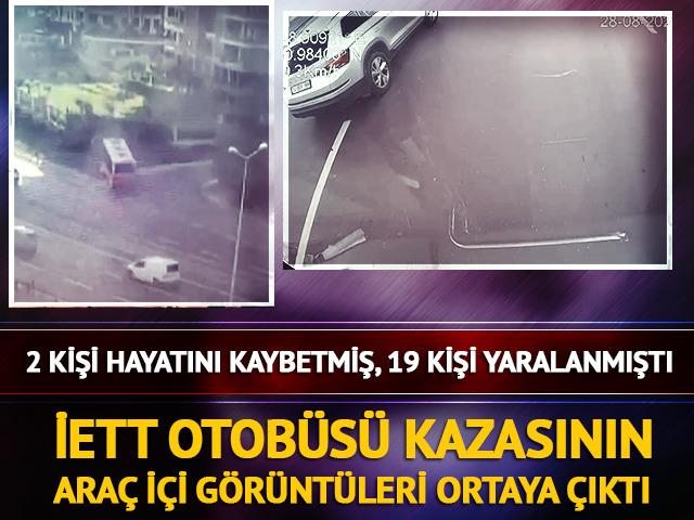 İETT otob&uuml;s&uuml; kazasının ara&ccedil; i&ccedil;i g&ouml;r&uuml;nt&uuml;leri ortaya &ccedil;ıktı