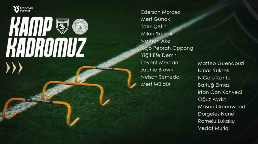 Fenerbah&ccedil;e&rsquo;nin Samsunspor ma&ccedil;ı kamp kadrosu a&ccedil;ıklandı