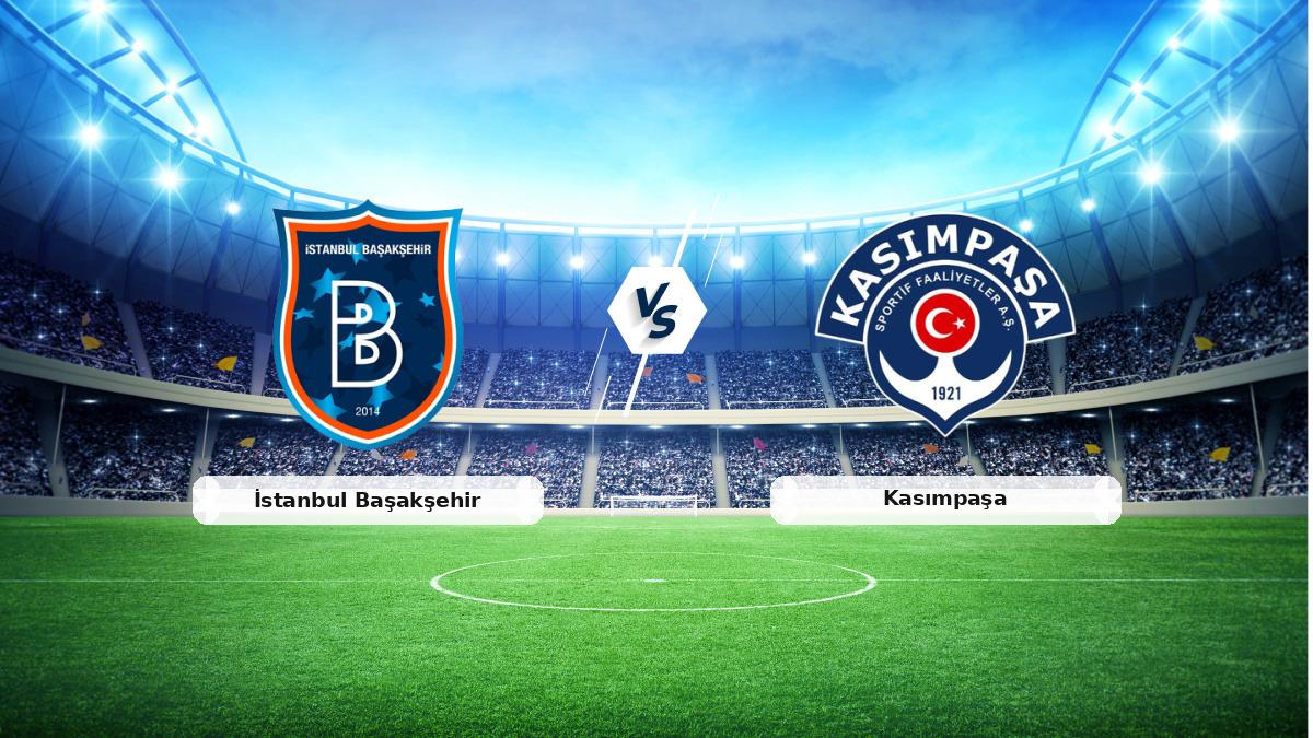 CANLI | İstanbul Başakşehir - Kasımpaşa maç anlatımı! Maç ne zaman? Saat kaçta ve hangi kanalda? - 30 Ağustos 2026 - Süper Lig