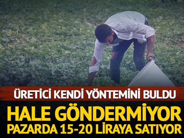 Tarlada 8-10 lira, pazarda 15-20 lira! &Uuml;retici kendi y&ouml;ntemini buldu