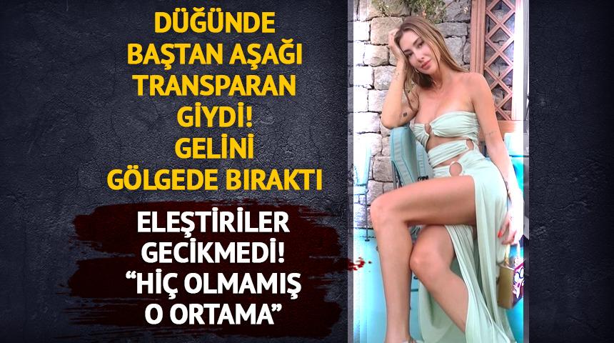 Şeyma Subaşı transparan tercihiyle d&uuml;ğ&uuml;n&uuml;n &ouml;n&uuml;ne ge&ccedil;ti