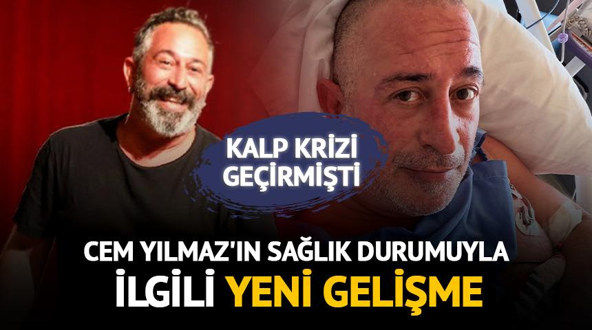 Cem yılmaz'ın sağlık durumuyla ilgili yeni gelişme 