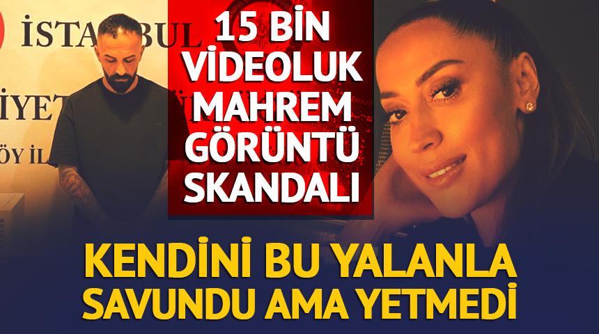 15 bin videoluk mahrem g&ouml;r&uuml;nt&uuml; skandalı! Bu yalanla kendini savundu