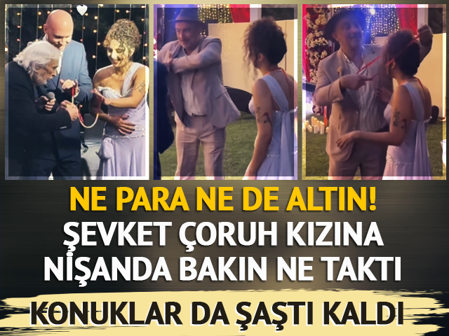 Ne para ne altın! Kızına taktığı nişan hediyesi şaşırttı