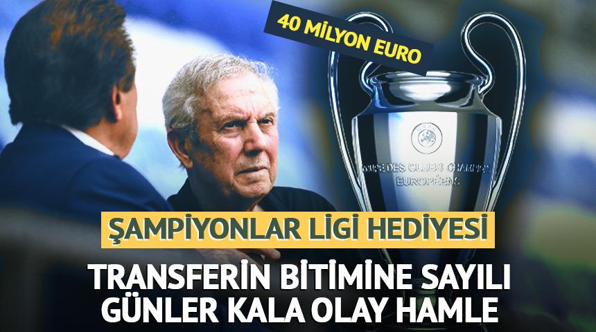 Aziz Yıldırım'dan 40 milyon euroluk Şampiyonlar Ligi hediyesi!