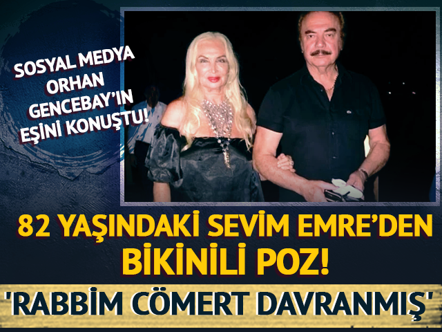 Orhan Gencebay'ın eşinden bikinili poz! 'Rabbim c&ouml;mert davranmış'