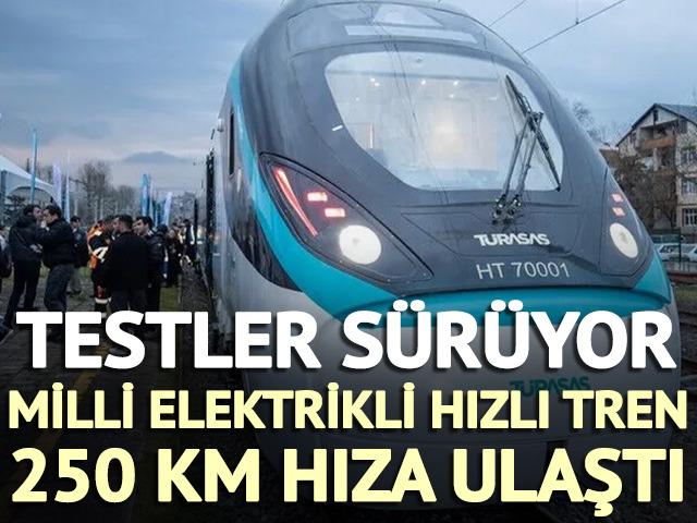Milli elektrikli hızlı tren saatte 250 kilometre hıza ulaştı