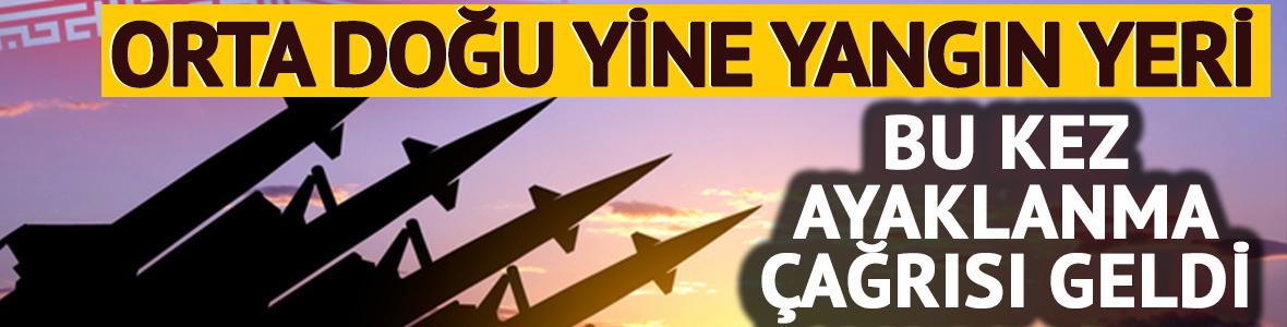 Orta Doğu yine yangın yeri! Bu kez ayaklanma &ccedil;ağrısı geldi