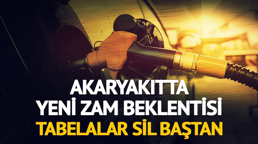 Akaryakıta yeni zam: Tabelalar sil baştan