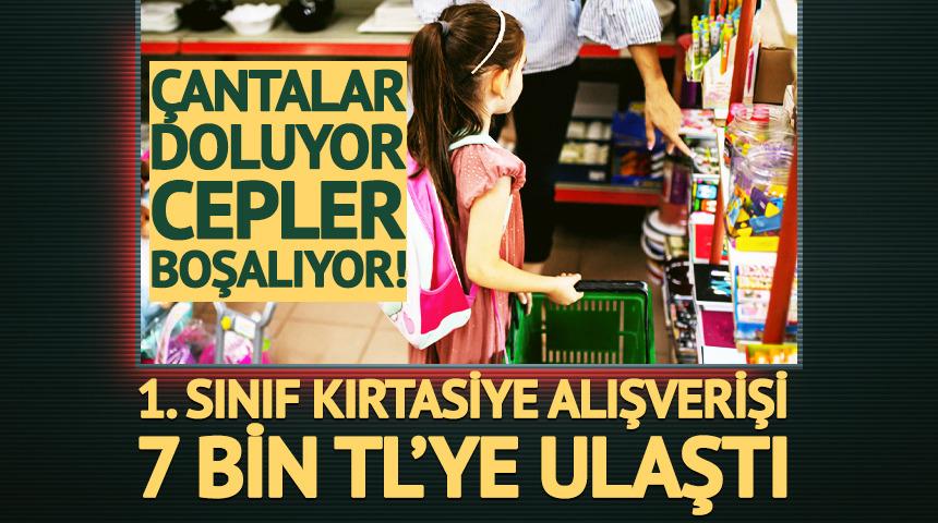 &Ccedil;antalar doluyor, cepler boşalıyor! 1. sınıf kırtasiyesi 7 bin TL&rsquo;ye ulaştı