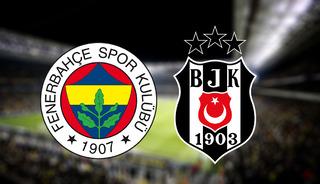 Fenerbah&ccedil;e - Beşiktaş derbisi ne zaman, saat ka&ccedil;ta, hangi kanalda?