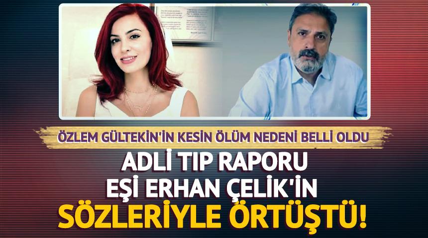 Doktor &Ouml;zlem G&uuml;ltekin'in kesin &ouml;l&uuml;m nedeni belli oldu