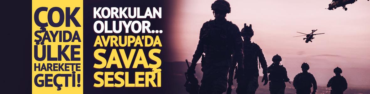 Avrupa'da savaş alarmı! Rusya'ya karşı harekete ge&ccedil;tiler