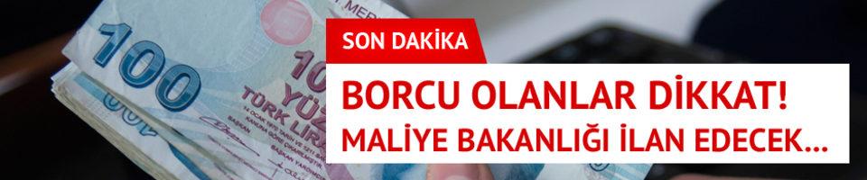  Maliye BakanlÄ±ÄÄ± 'vergi borÃ§lularÄ±nÄ±' aÃ§Ä±klayacak