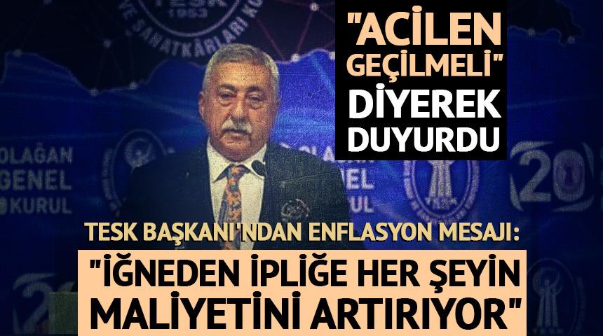 TESK Başkanı Paland&ouml;ken'den enflasyonla m&uuml;cadelede kalıcı sonu&ccedil; a&ccedil;ıklaması