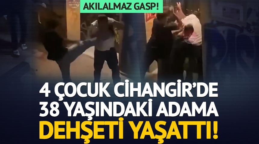 4 &ccedil;ocuk Cihangir&rsquo;de 38 yaşındaki adama dehşeti yaşattı! Feci şekilde d&ouml;v&uuml;p gasp ettiler