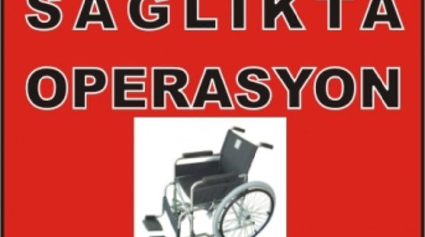 Tokat'ta sağlık operasyonu