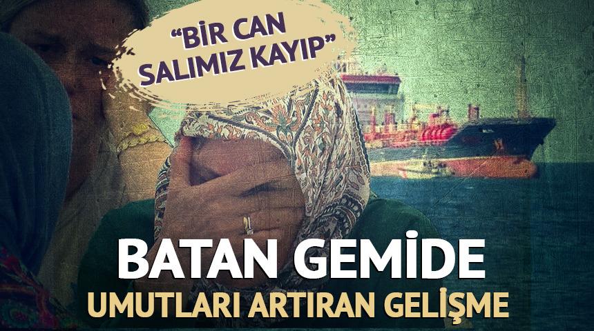 Silivri'de batan gemide umutları artıran gelişme! "Bir can salımız kayıp"