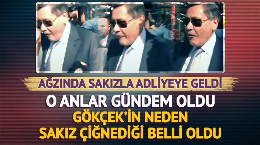 Melih G&ouml;k&ccedil;ek ağzında sakızla adliyeye gelmişti! Nedeni belli oldu