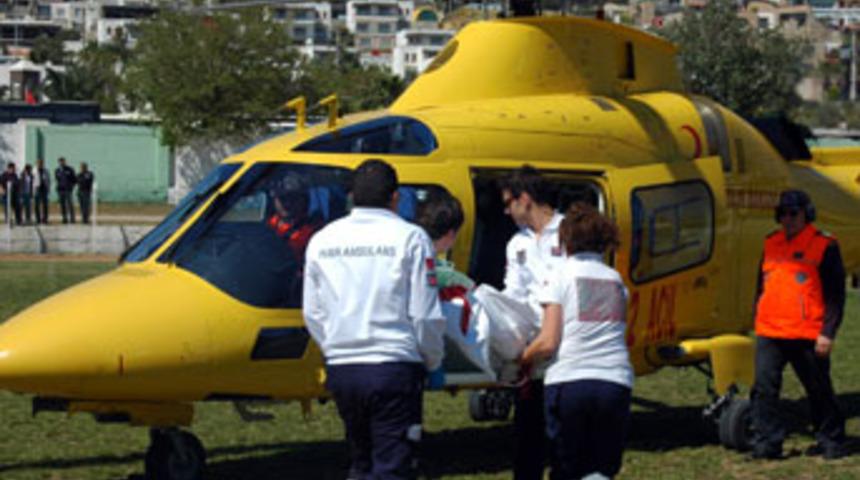 Ambulans helikopterle sevk edildi