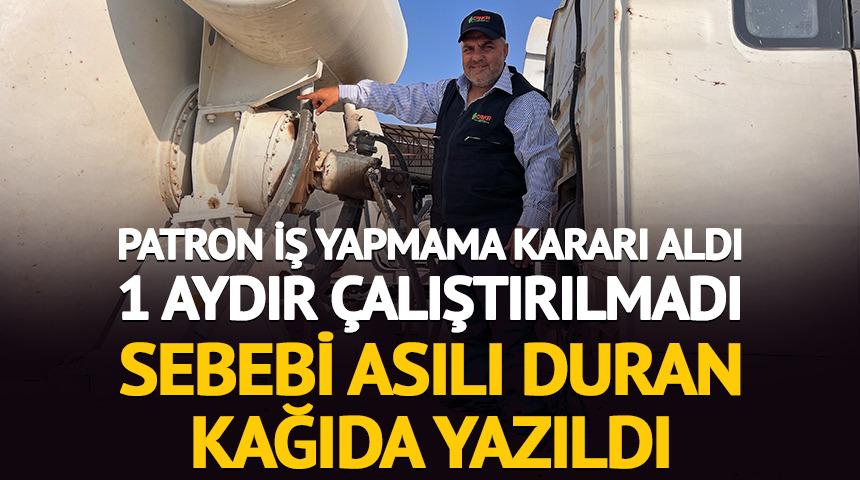 Patron iş yapmama kararı aldı, 1 aydır &ccedil;alıştırılmadı! Sebebi şaşırttı