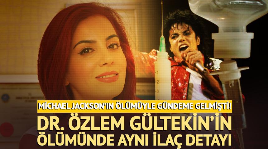 Jackson&rsquo;ı &ouml;ld&uuml;ren ila&ccedil;! Doktorun &ouml;l&uuml;m&uuml;nde Propofol detayı