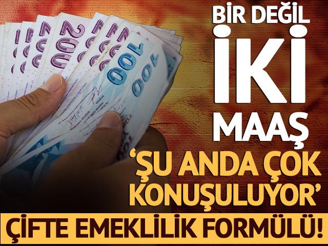 &Ccedil;ifte emeklilik form&uuml;l&uuml;: Bir değil iki maaş! '&Ccedil;ok konuşuluyor'
