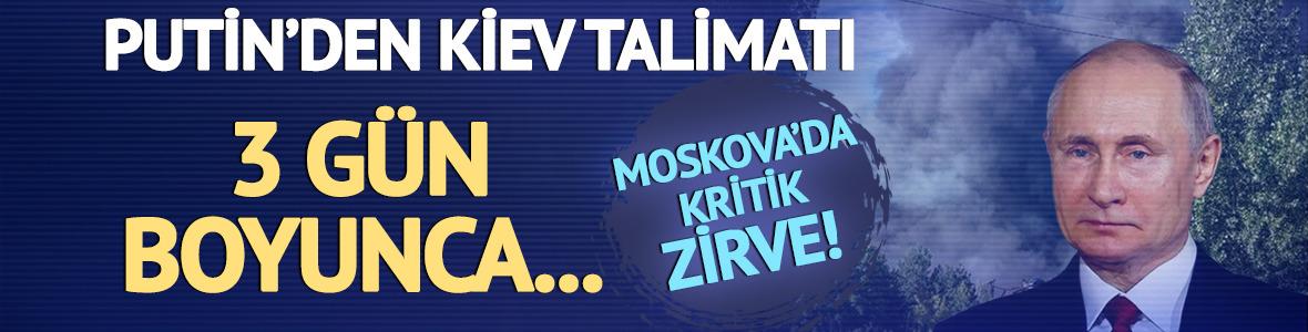 Moskova'ya kritik ziyaret! Putin'den Kiev talimatı, 3 g&uuml;n boyunca...
