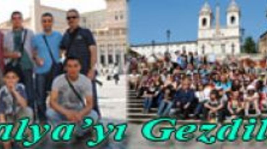 İtalya&rsquo;yı Gezdiler