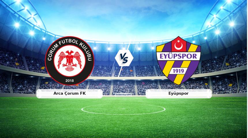 CANLI | Arca &Ccedil;orum FK - Ey&uuml;pspor ma&ccedil; anlatımı! Ma&ccedil; ne zaman? Saat ka&ccedil;ta ve hangi kanalda? - 06 Eyl&uuml;l 2026